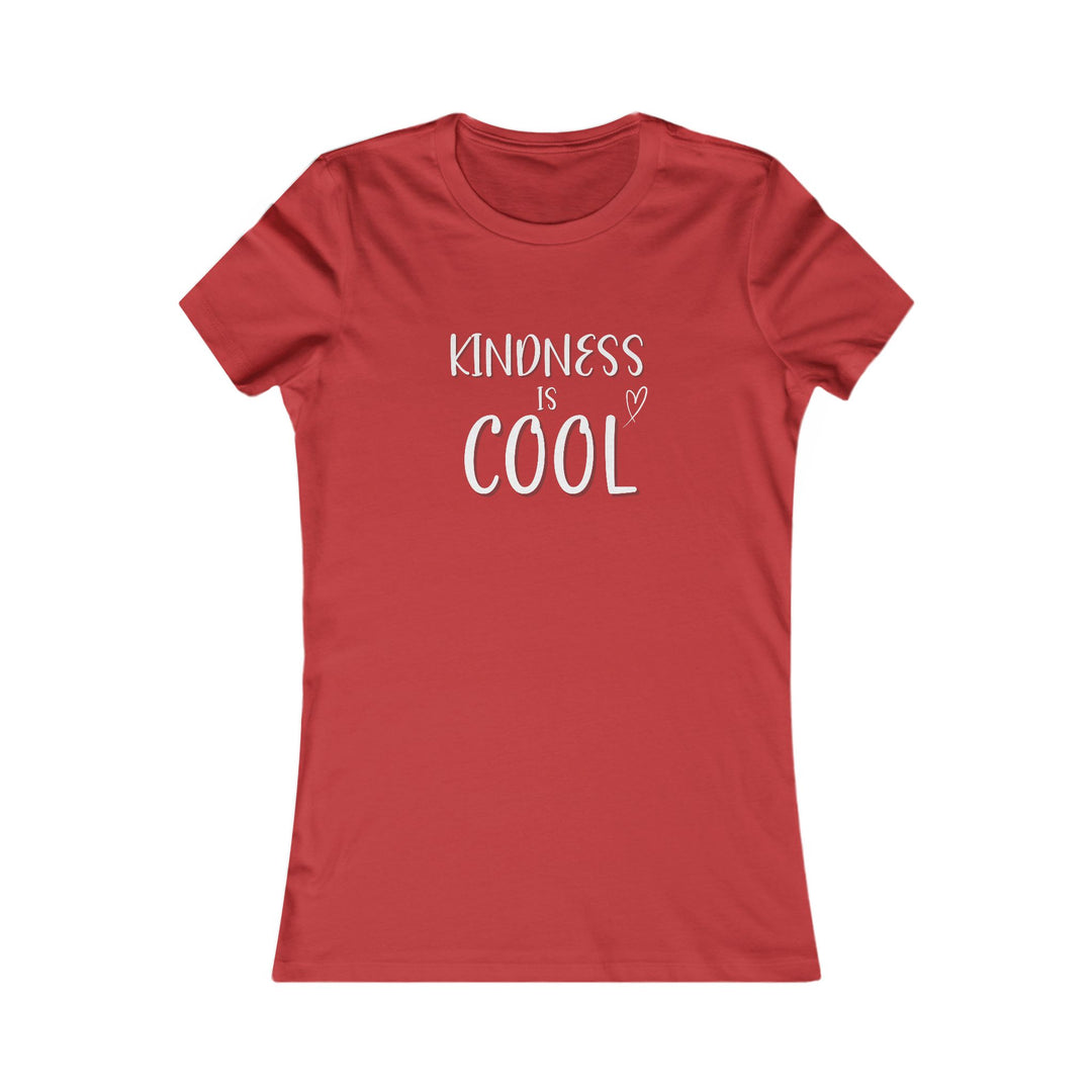 Kindness Is Cool, Positive Vibes Graphic Tee for Women