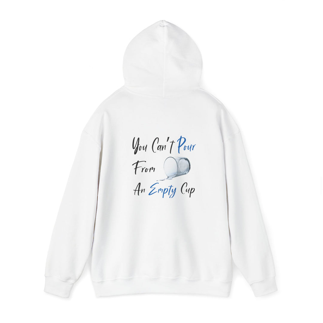 Empty Cup Hoodie, Self-Care Reminder Jacket