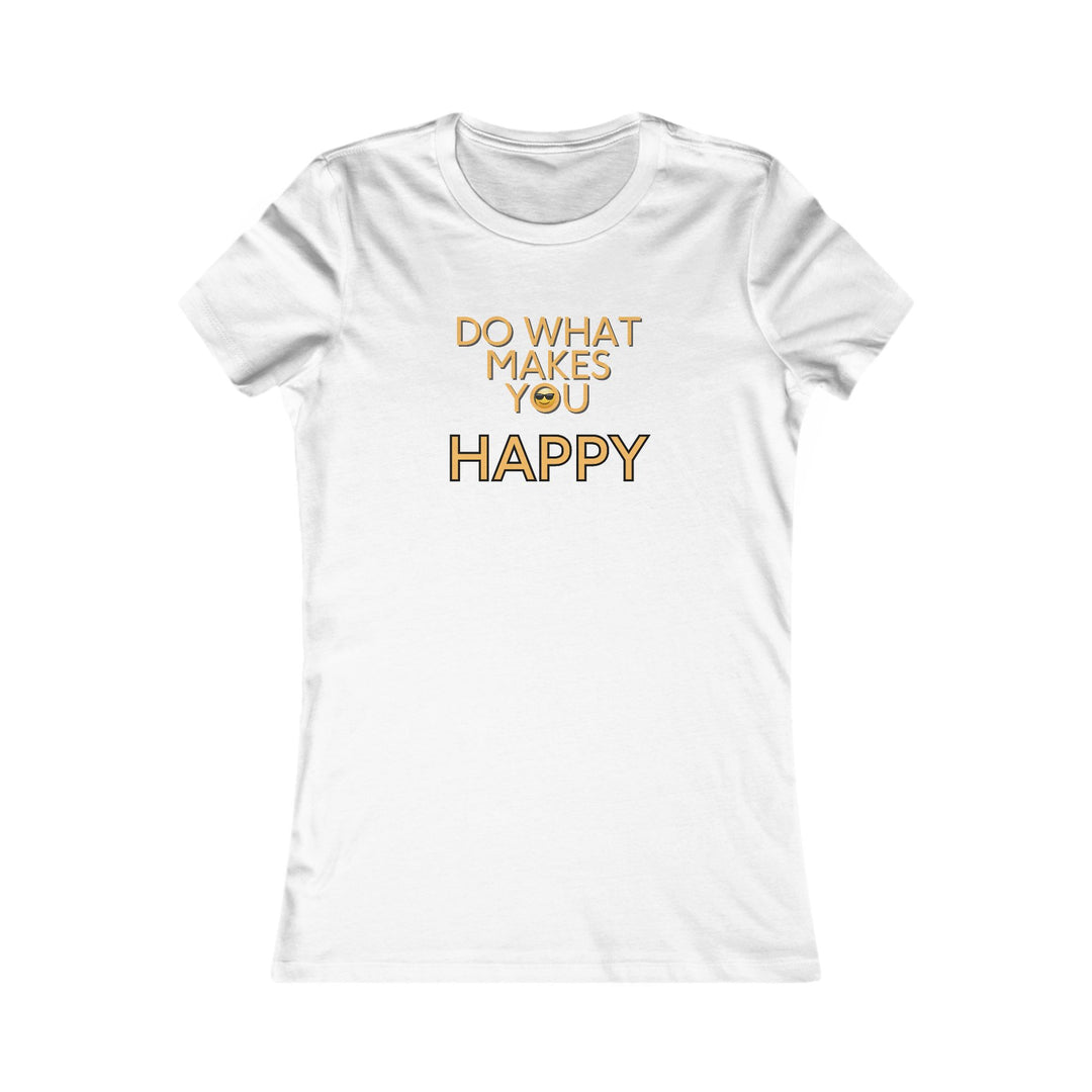 Do what makes you happy. Mindfulness Graphic T-Shirt