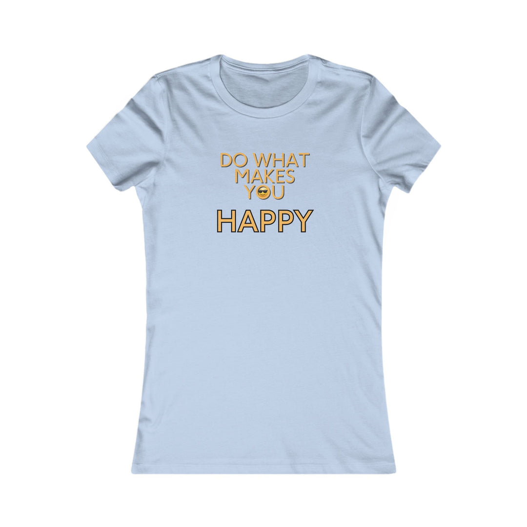 Do what makes you happy. Mindfulness Graphic T-Shirt