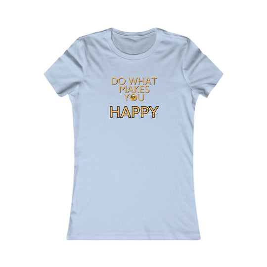 Do what makes you happy. Mindfulness Graphic T-Shirt