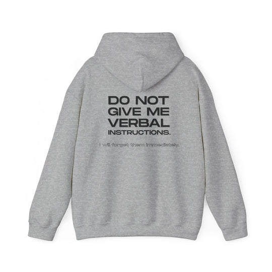 No Verbal Instructions Hoodie - Funny Sarcastic Jacket for Memory Issues Apparel