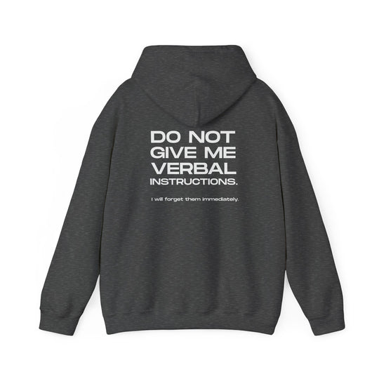 No Verbal Instructions Hoodie - Funny Sarcastic Jacket for Memory Issues Apparel