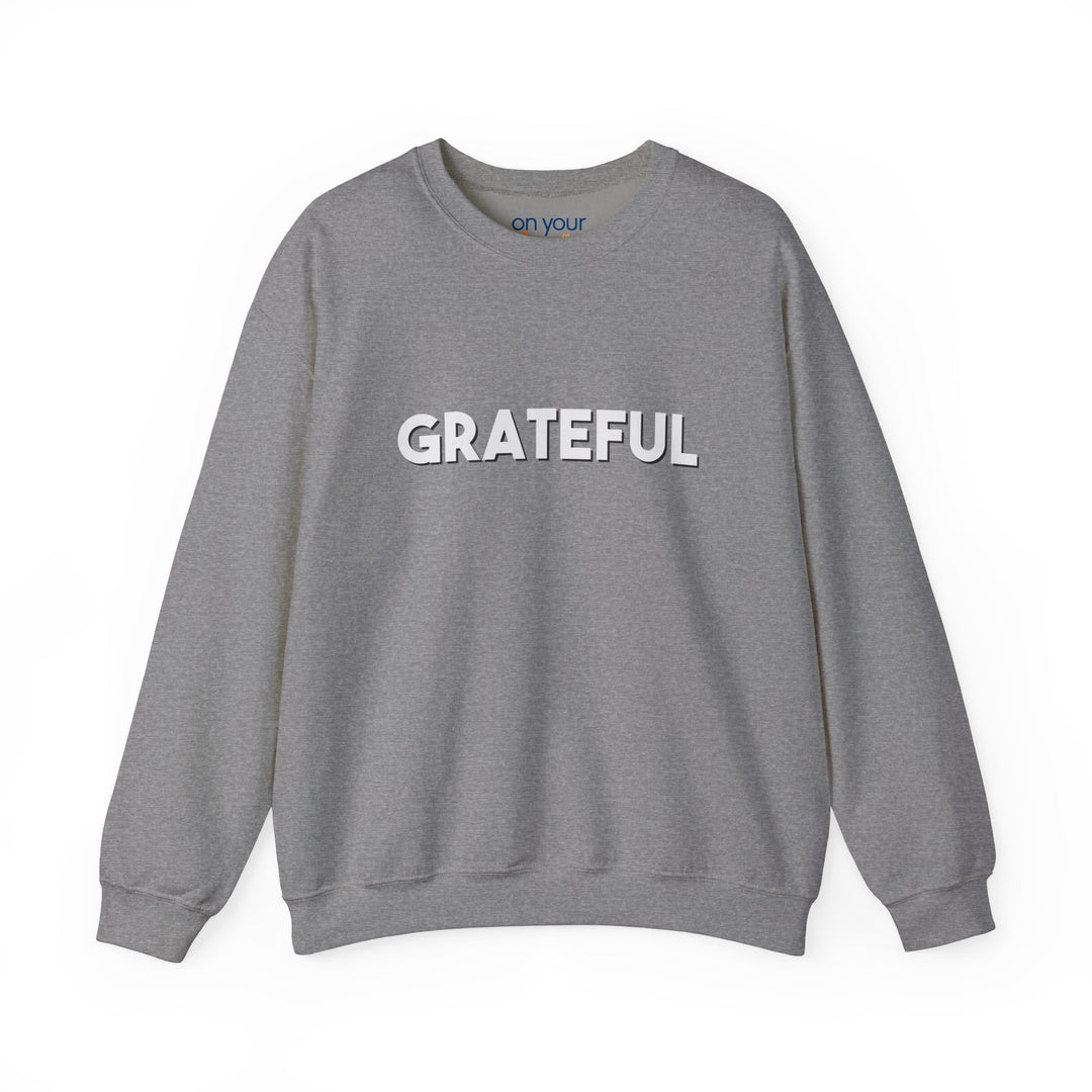 Grateful Sweatshirt, Gratitude and Grounded Mental Health Apparel
