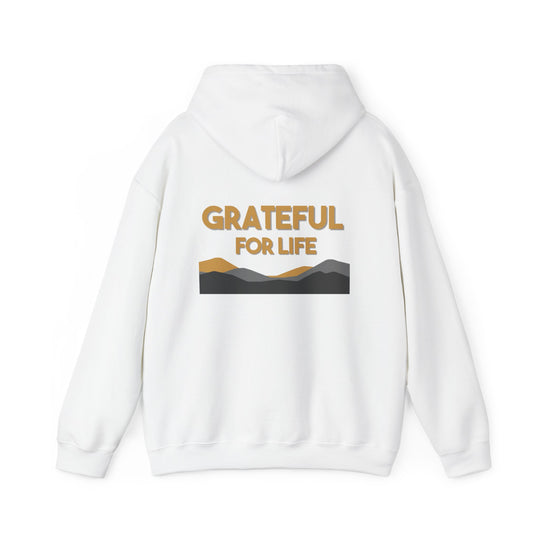 Grateful For Life Hoodie ,Thankful Positive Message Jacket