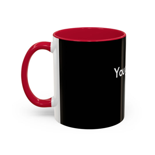 You Got This – ORCA Coatings Ceramic Mug