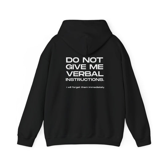 No Verbal Instructions Hoodie - Funny Sarcastic Jacket for Memory Issues Apparel