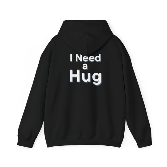 I Need a Hug Hoodie – Cozy Pullover for Comfort and Emotional Expression