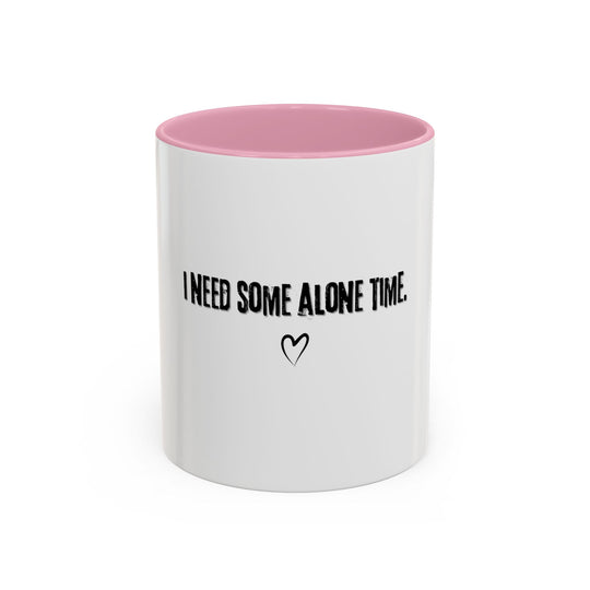 I Need Some Alone Time, ORCA Coatings Ceramic Mug