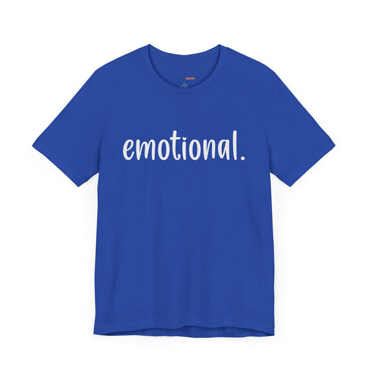 Emotional -  Emotional Health T-Shirt