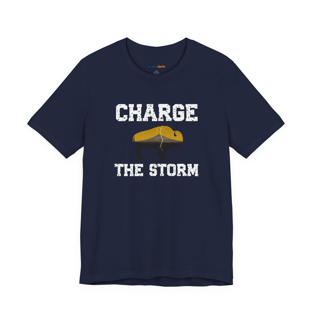 Charge The Storm T-shirt - a powerful reminder to lead with empathy and strength.