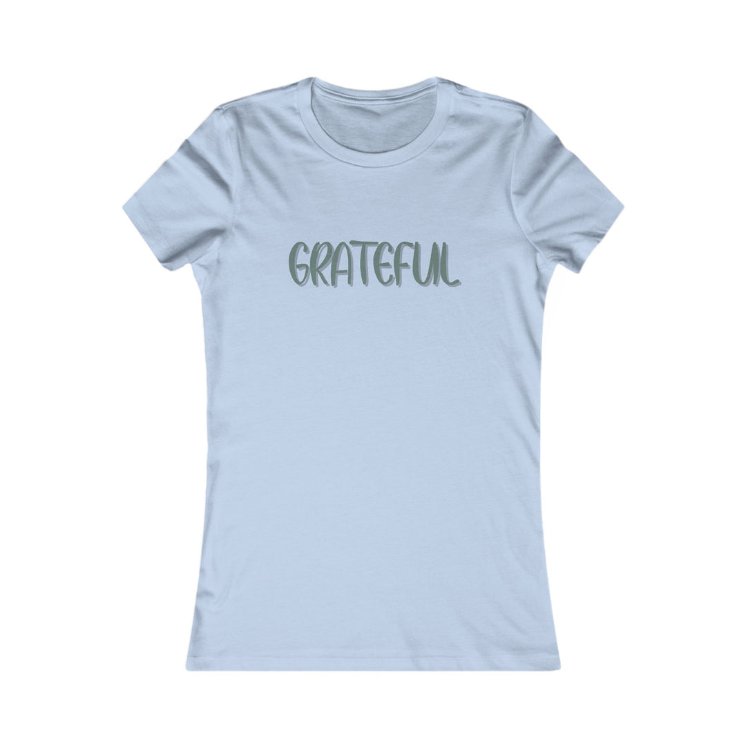 Grateful - Empowerment T-Shirt for Women