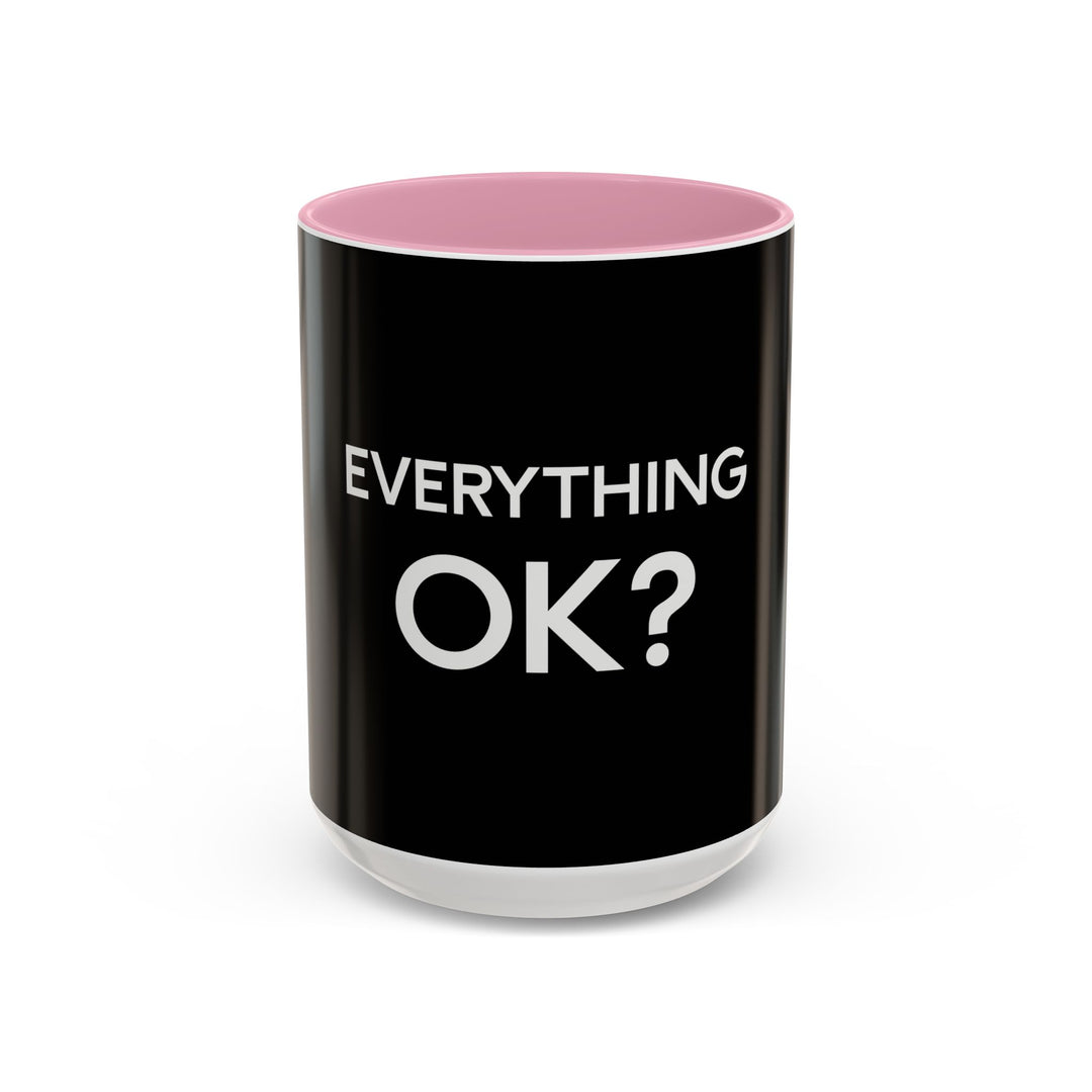 Everything OK – ORCA Coatings Ceramic Mug