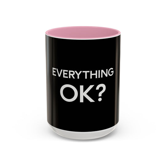 Everything OK – ORCA Coatings Ceramic Mug
