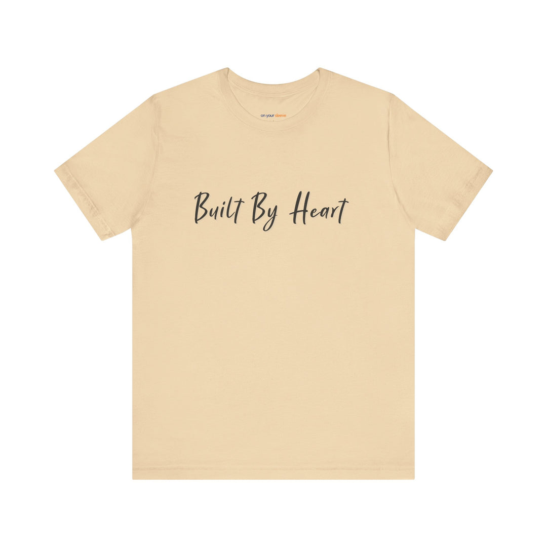 Built by Heart- Strength and Support Graphic Tee