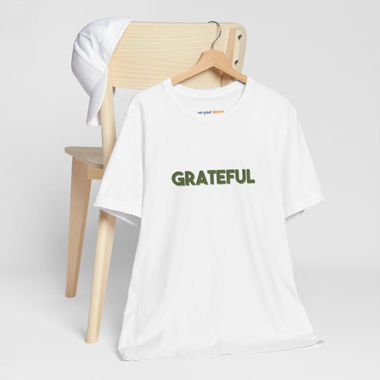 Grateful – Appreciation Mental Health - T-Shirt