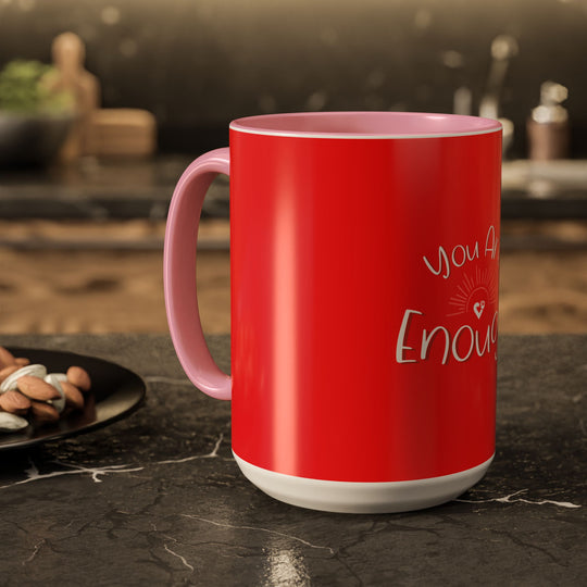 You Are Enough – ORCA Coatings Ceramic Mug