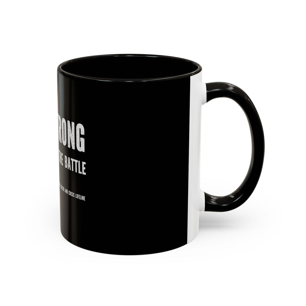Stay Strong, You Are Worth the Battle,  ORCA Coatings Ceramic Mug