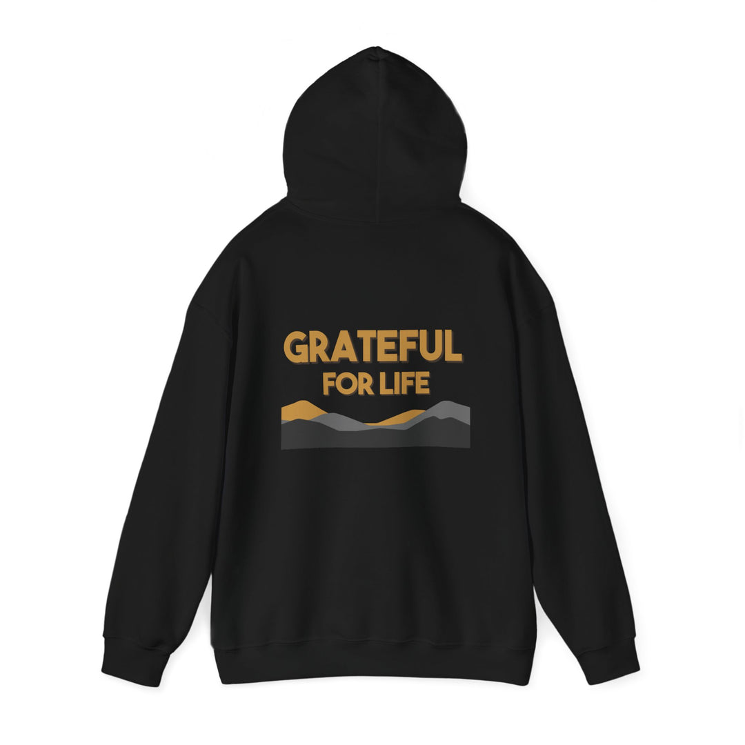 Grateful For Life Hoodie ,Thankful Positive Message Jacket