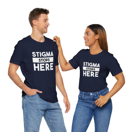 Stigma Stops Here - Mental Health Advocacy Shirt
