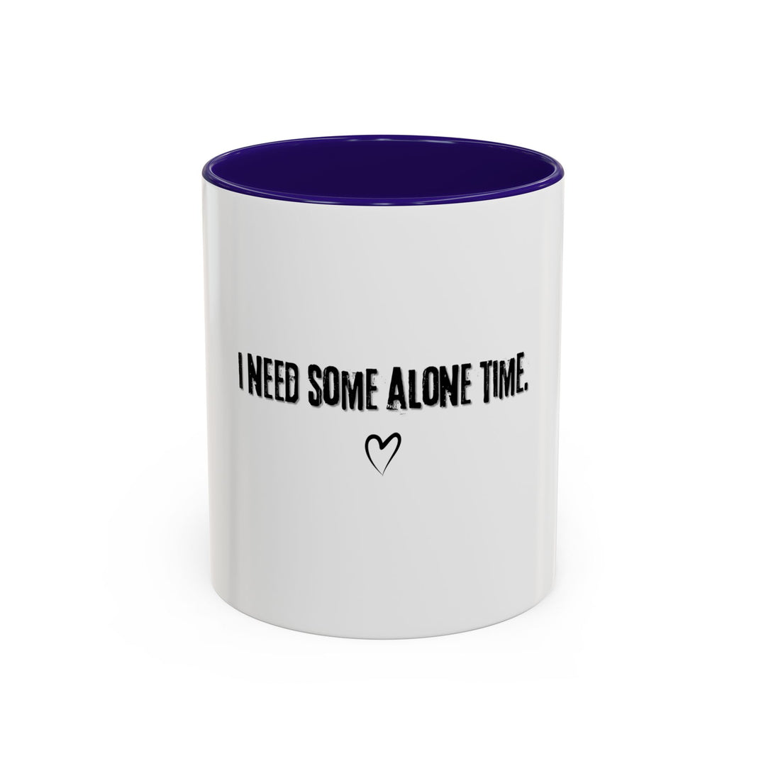 I Need Some Alone Time, ORCA Coatings Ceramic Mug