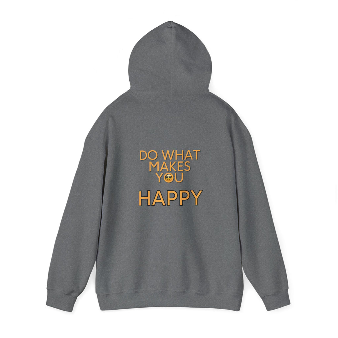 Do What Makes You Happy Hoodie, Inspirational Quote Jacket
