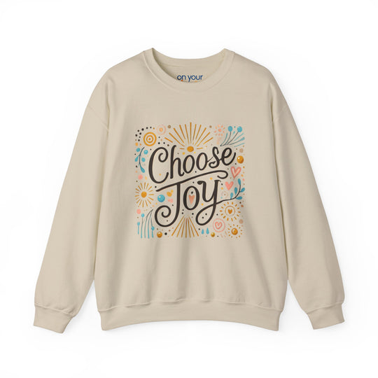 Choose Joy Crew Neck Positive Vibes Mental Health Sweatshirt