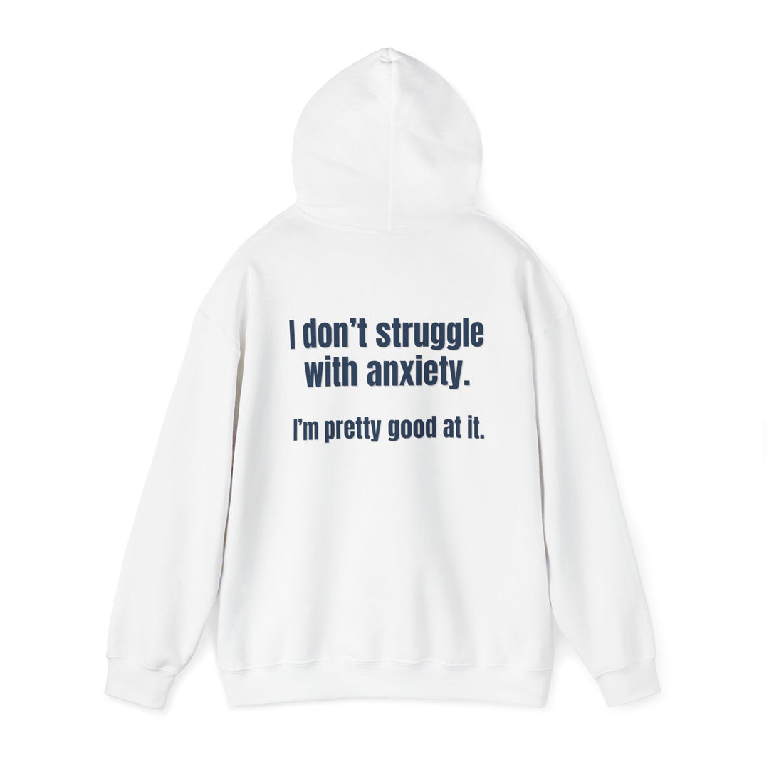 Anxiety Expert Hoodie, Self-Aware Humor Mental Health Apparel
