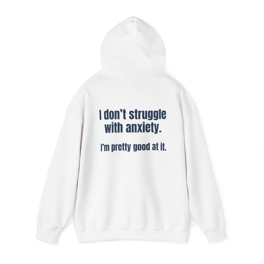 Anxiety Expert Hoodie, Self-Aware Humor Mental Health Apparel