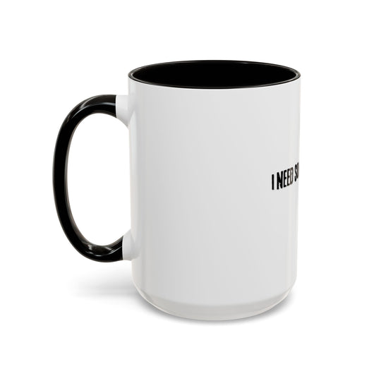 I Need Some Alone Time, ORCA Coatings Ceramic Mug