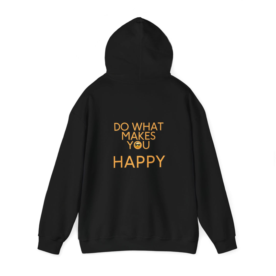 Do What Makes You Happy Hoodie, Inspirational Quote Jacket