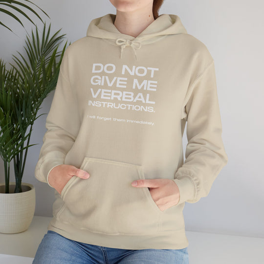 Funny ADHD Hoodie, Do Not Give Me Verbal Instructions Sweatshirt