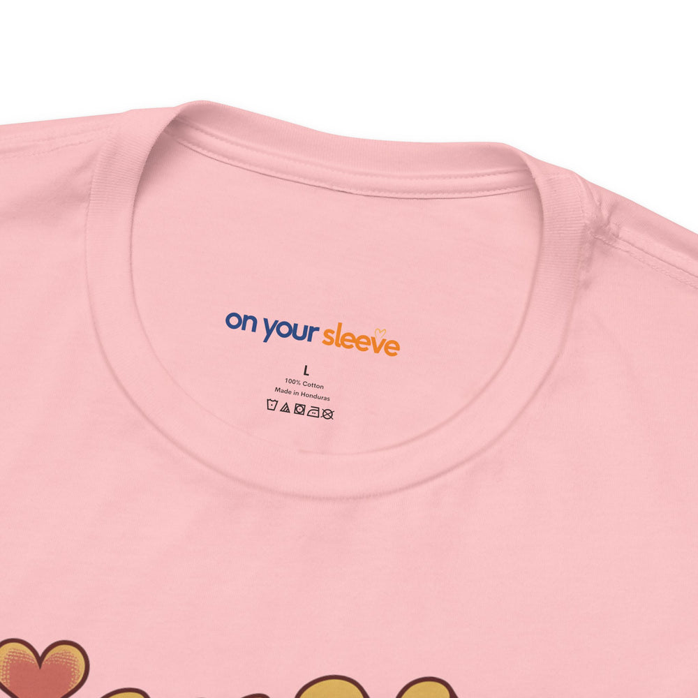 All You Need Is Love -– Mental Health Support T-Shirt