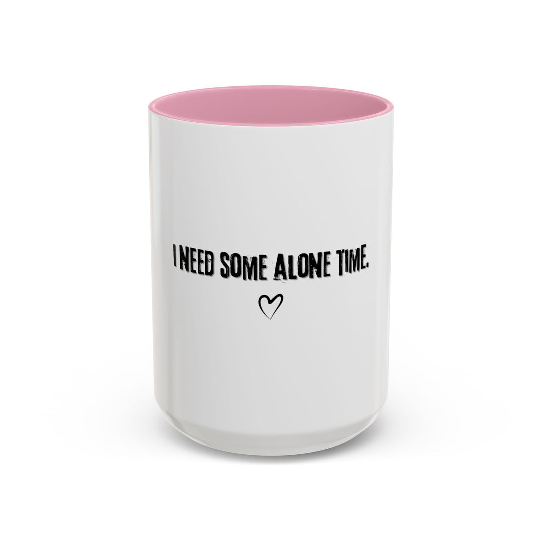 I Need Some Alone Time, ORCA Coatings Ceramic Mug