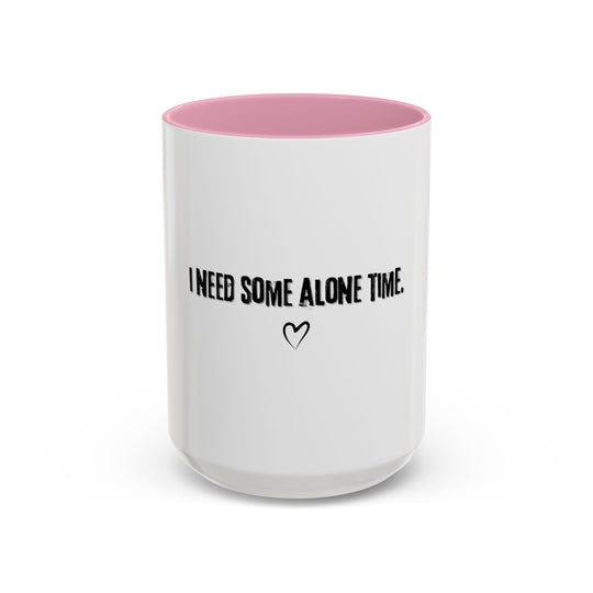 I Need Some Alone Time, ORCA Coatings Ceramic Mug