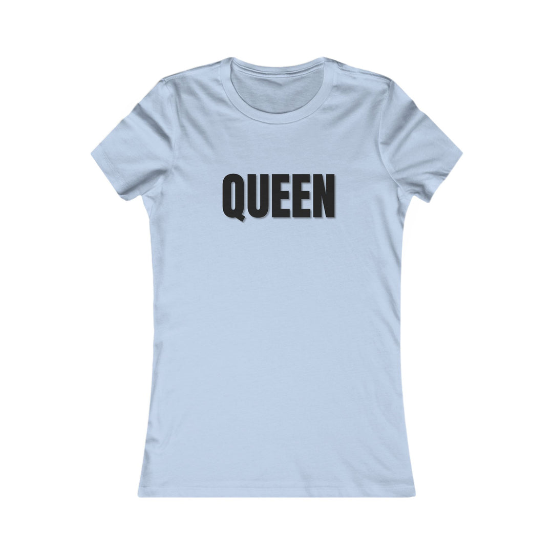 "Queen" Graphic Tee, Stylish Women's Shirt, Gift for Her, Casual Wear, Birthday Gift, Affirmation Top, Trendy Fashion Tee