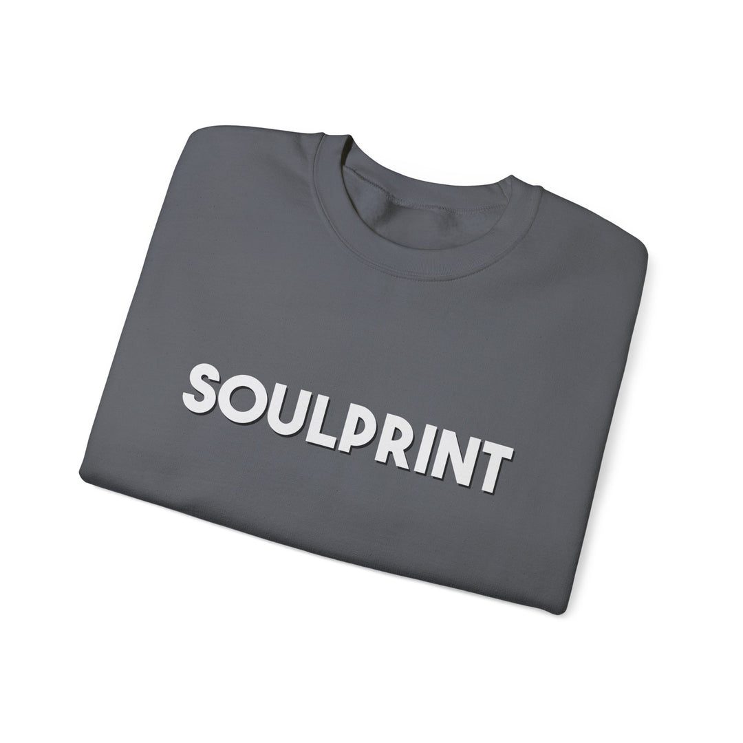 Soulprint - Bold Statement Unisex Crewneck Sweatshirt