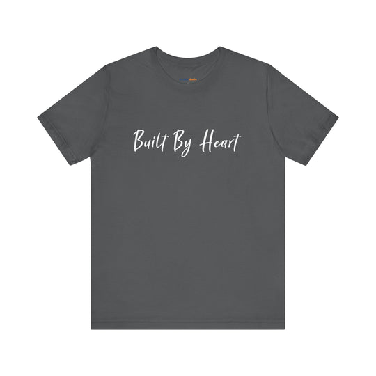Built by Heart- Strength and Support Graphic Tee