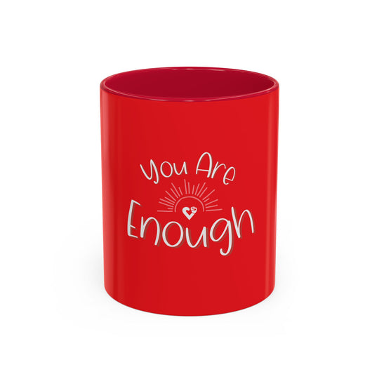 You Are Enough – ORCA Coatings Ceramic Mug
