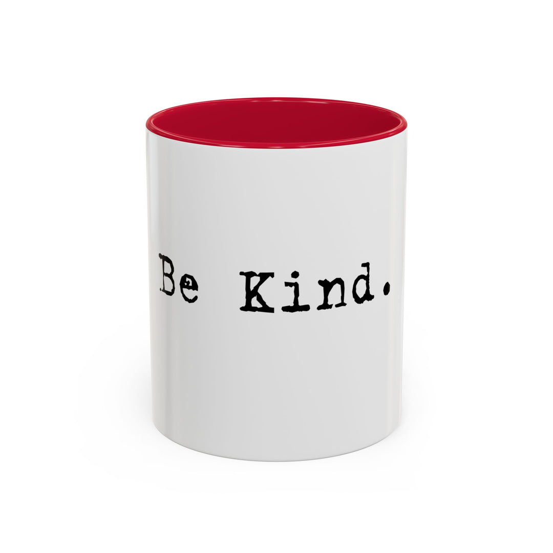 Be Kind – ORCA Coatings Ceramic Mug