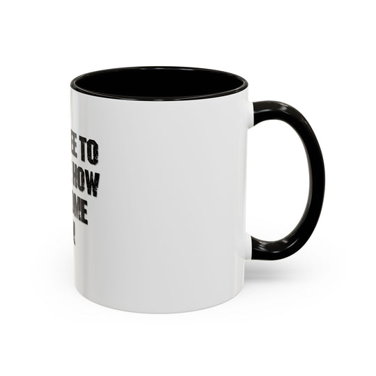 Feel Free to Tell Me How Awesome I Am – ORCA Coatings Ceramic Mug