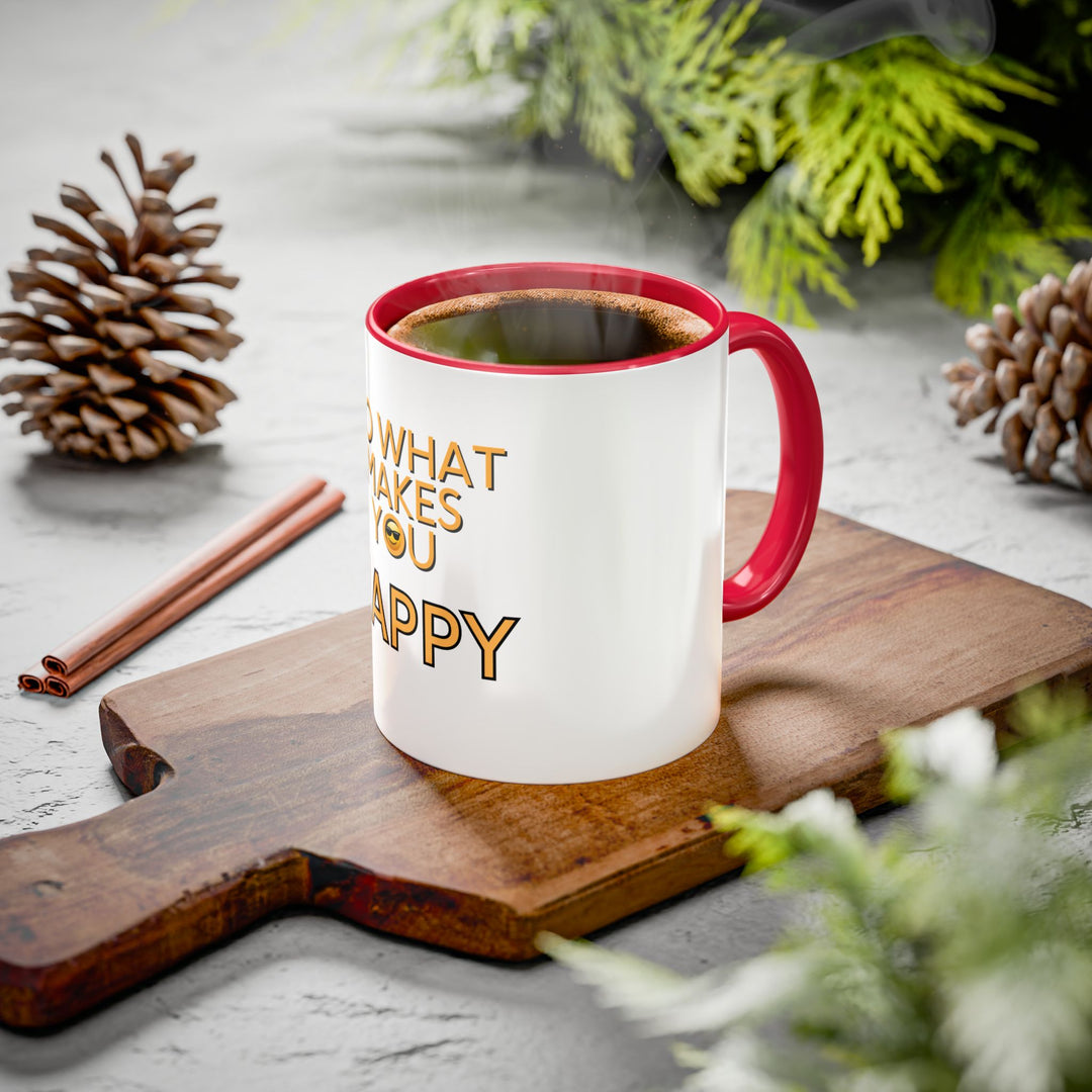 Do What Makes You Happy – ORCA Coatings Ceramic Mug