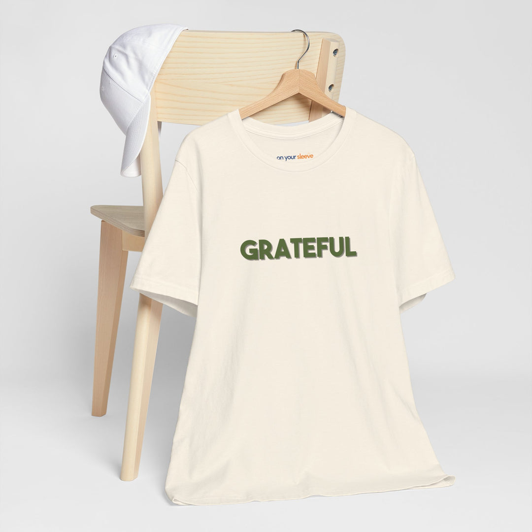 Grateful – Appreciation Mental Health - T-Shirt