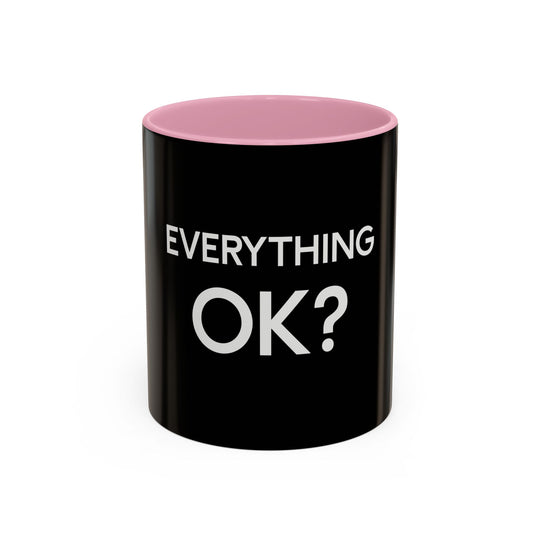 Everything OK – ORCA Coatings Ceramic Mug