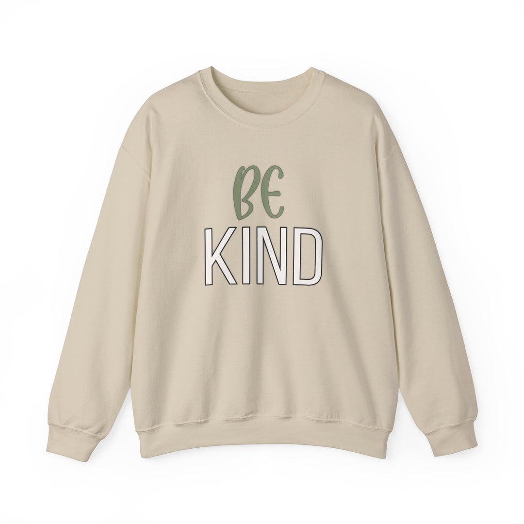 Be Kind - Unisex Crewneck Sweatshirt - Funny Graphic Sweater, Casual Cozy Style