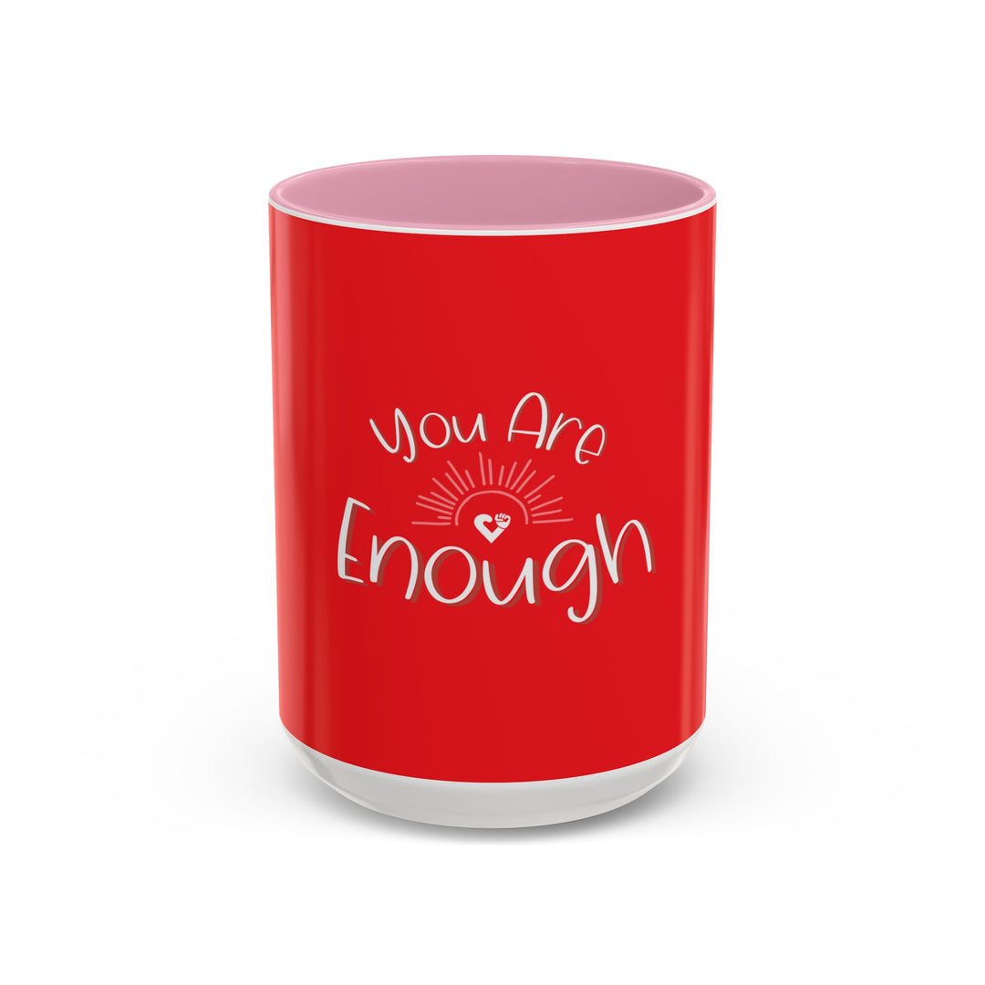 You Are Enough – ORCA Coatings Ceramic Mug