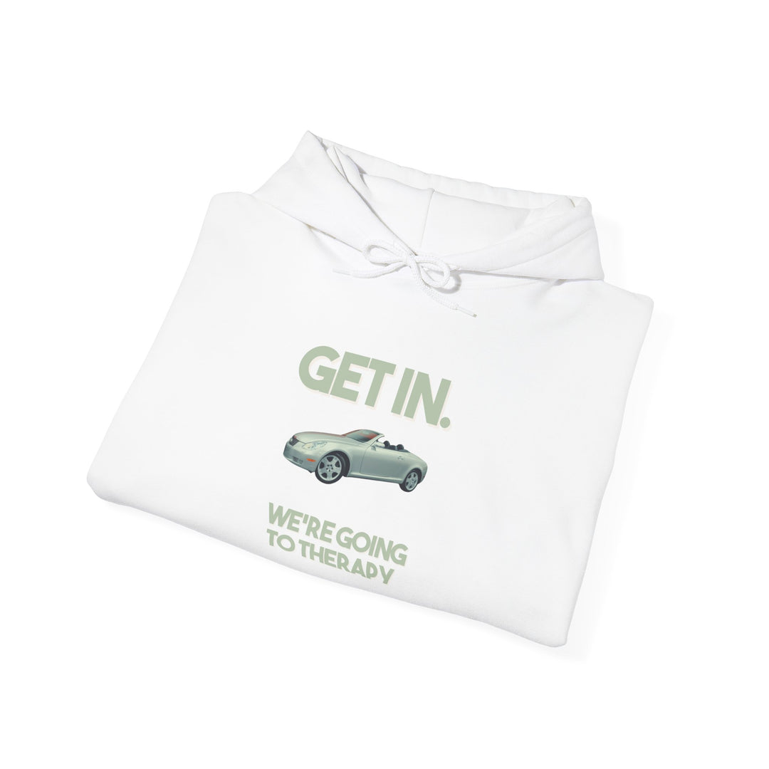 Hop in, We're Going to Therapy Hoodie, Normalize Therapy Sweatshirt