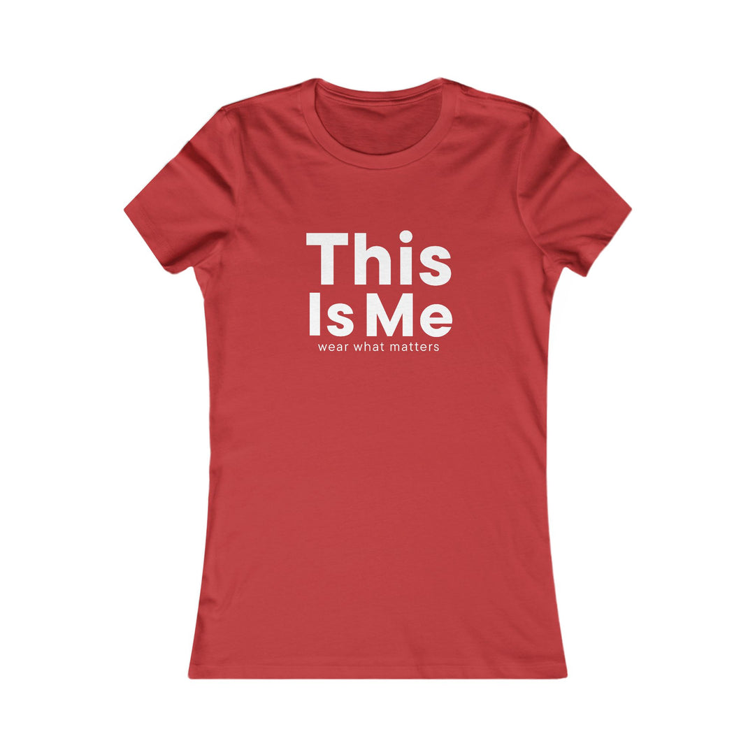 This Is Me, Empowering Self-Acceptance Tee for Women
