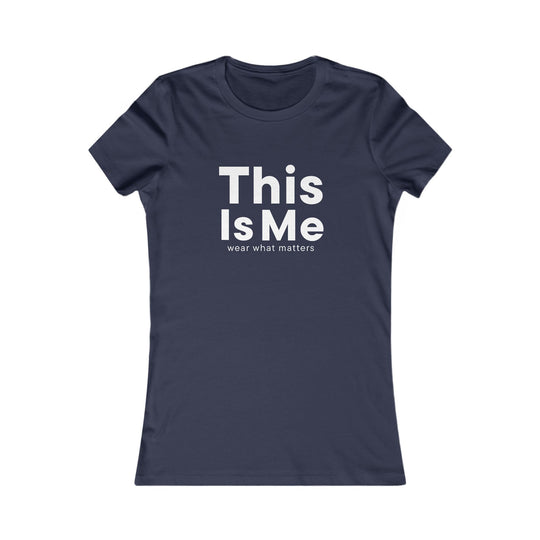This Is Me, Empowering Self-Acceptance Tee for Women