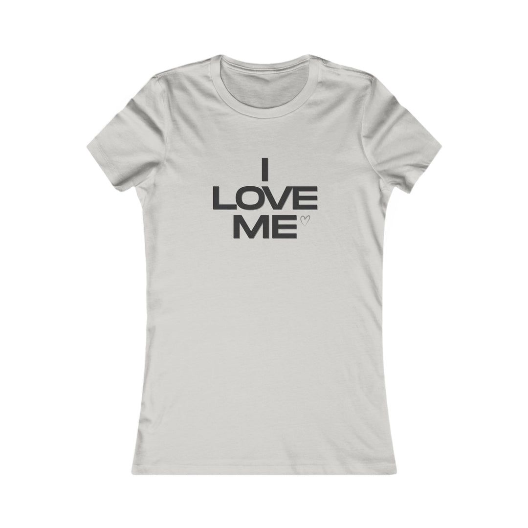 I LOVE ME, Self-Love and Empowerment Tee for Women